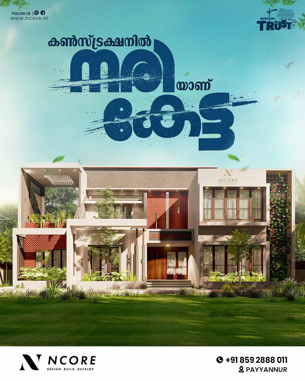 Ncore modern villa construction design poster with landscaped garden, Payyannur